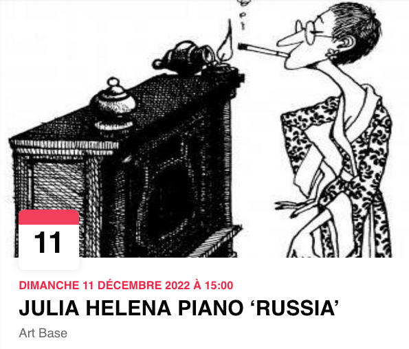 Bannière Facebook. Art Base, Julia Helena Piano Concertist. Tchaïkovski, Medtner, Rachmaninov et Bortkiewicz. 2022-12-11